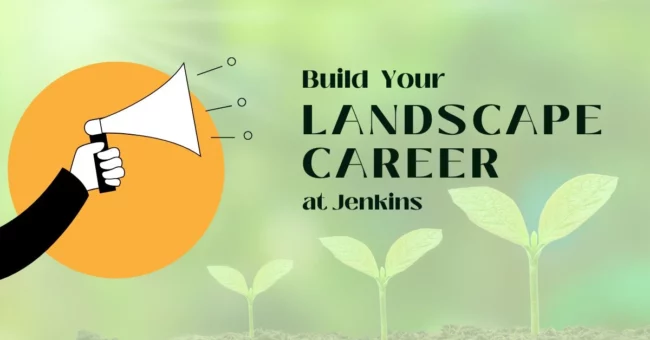 Jenkins Landscape Career Growth